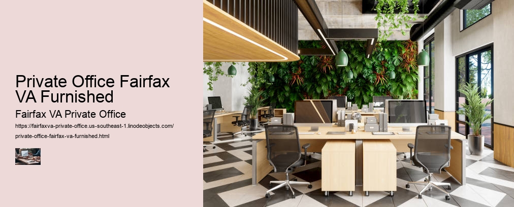 Private Office Fairfax VA Furnished